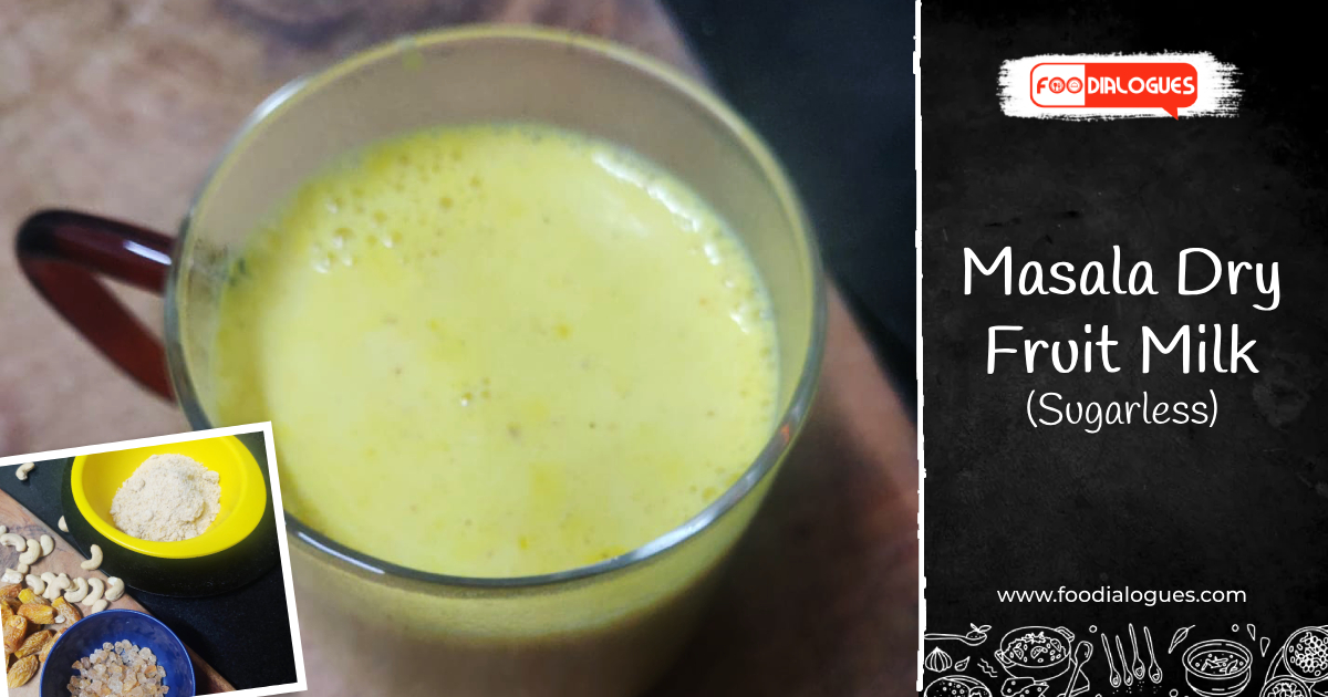 Masala Dry Fruit Milk Recipe (Sugarless) |  Winter Special Drink